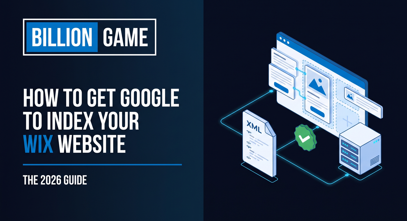 How to Get Google to Index Your Wix Website (2026 Guide)