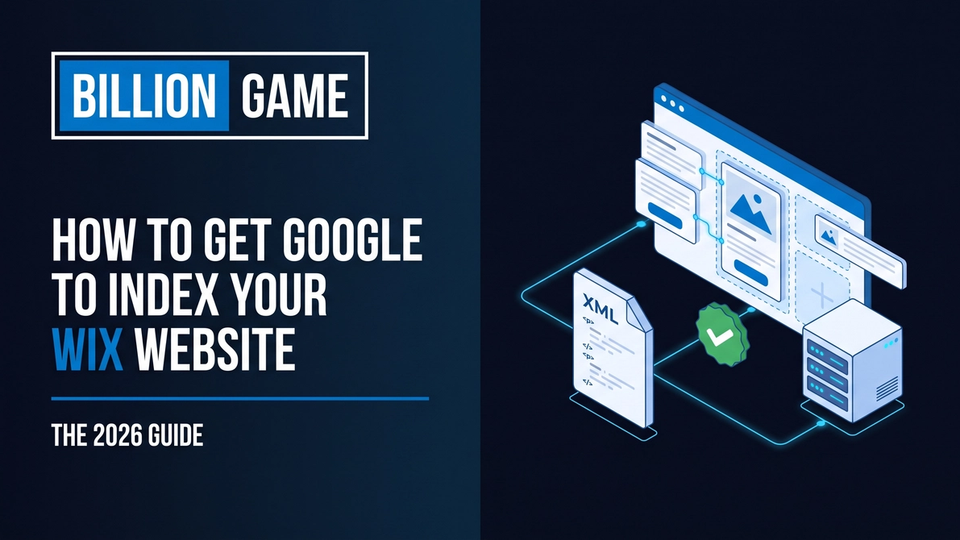 How to Get Google to Index Your Wix Website (2026 Guide)