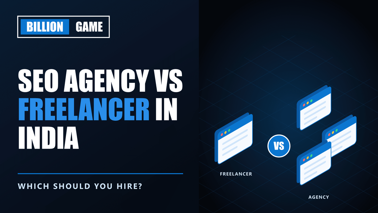 SEO Agency vs Freelancer in India: Which Should You Hire?