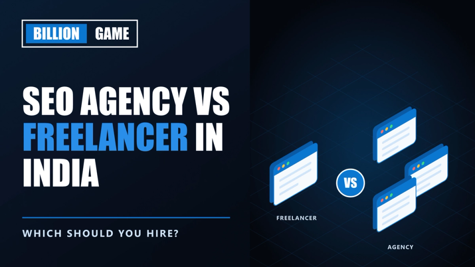 SEO Agency vs Freelancer in India: Which Should You Hire?