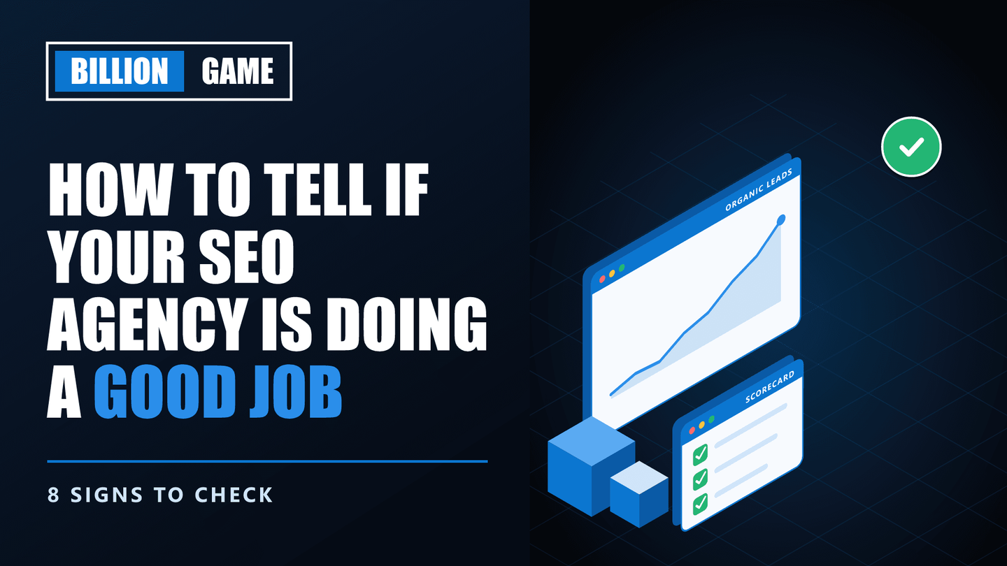 How to Tell If Your SEO Agency Is Doing a Good Job (8 Signs to Check)