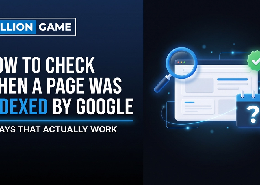 How to Check When a Page Was Indexed by Google (5 Ways That Actually Work)