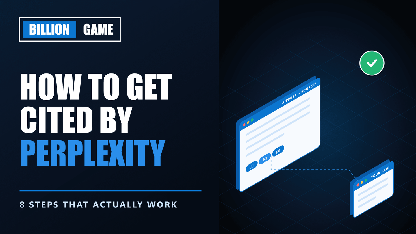How to Get Cited by Perplexity: 8 Steps That Actually Work