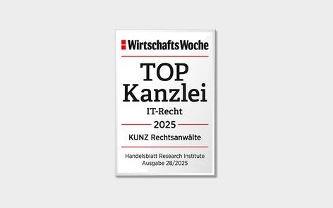 WirtschaftsWoche Ranking 2025 | KUNZ erneut TOP Kanzlei im IT-Recht