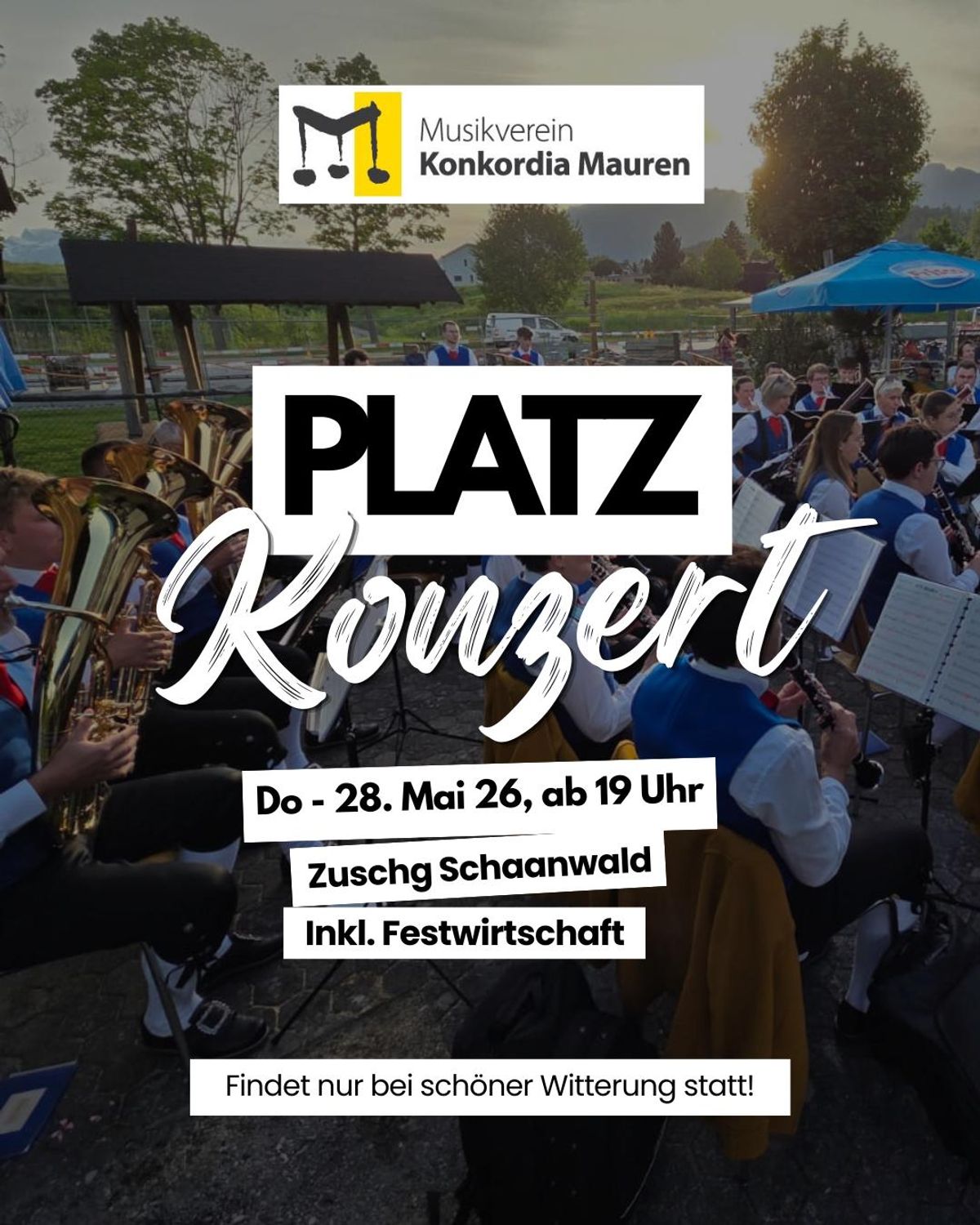 Platzkonzert beim Zuschg Saal