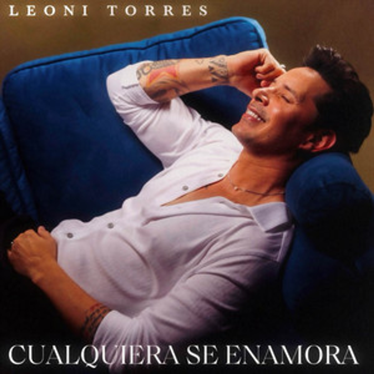Leoni Torres: Cualquiera Se Enamora