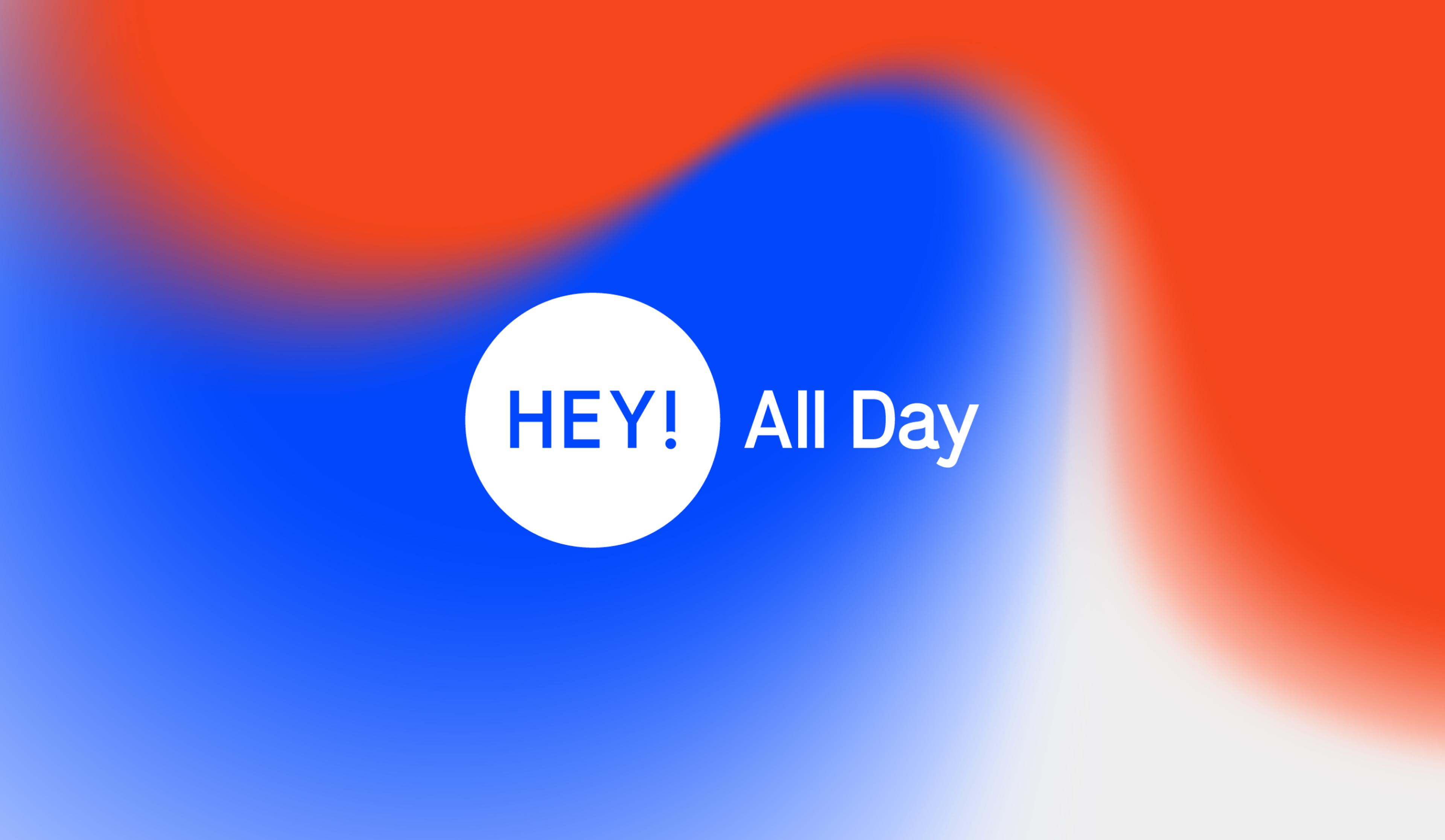 The biggest things we learned at Hey! All Day 2024