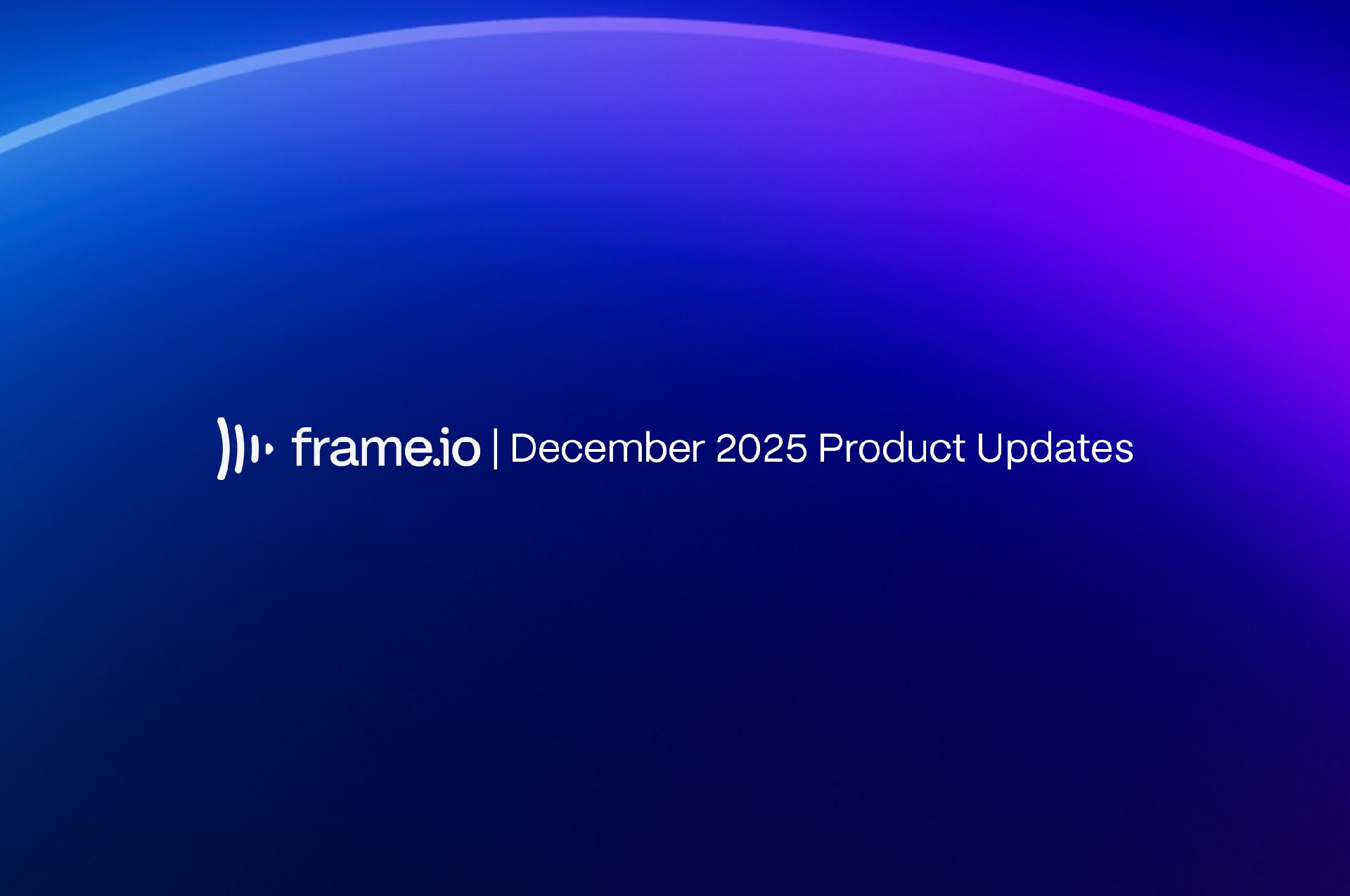December 2025 Product Releases