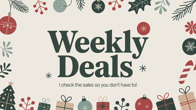 🔥This Week’s Best Deals(Dec 14-20)