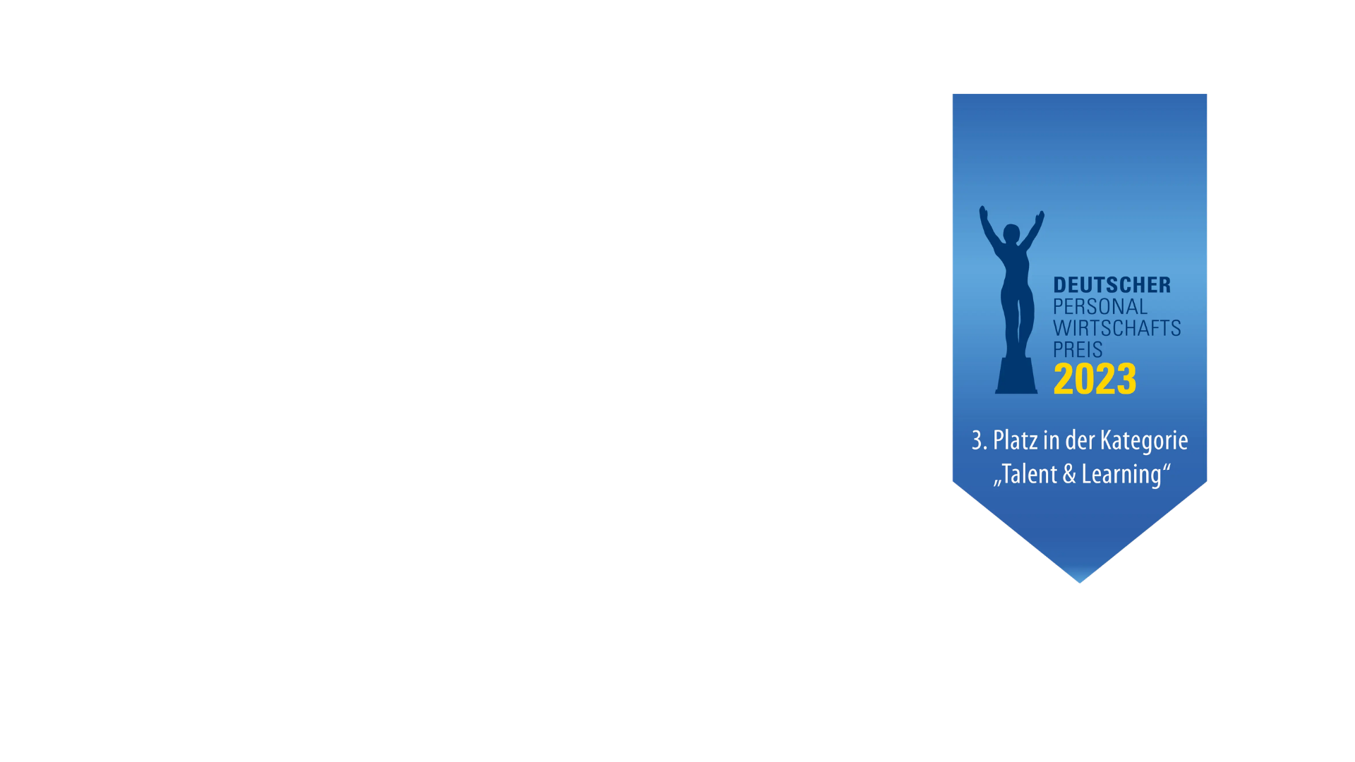 Deutscher Personalwirtschaftspreis 2023 – 3. Platz in der Kategorie Talent & Learning
