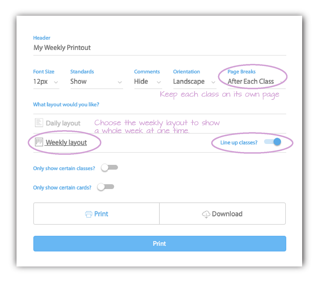 Use these settings we use to create weekly plans, one page per class.