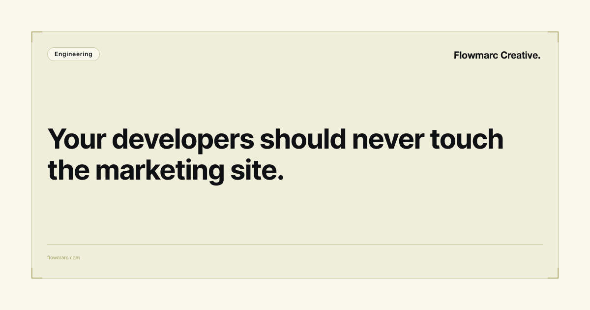 Why Your Developers Should Never Be Updating Your Marketing Website cover