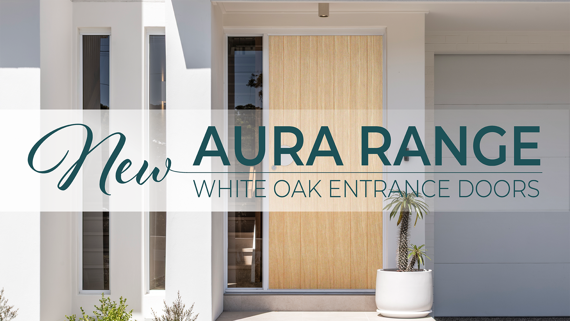 Meet the NEW Aura White Oak Entrance Range