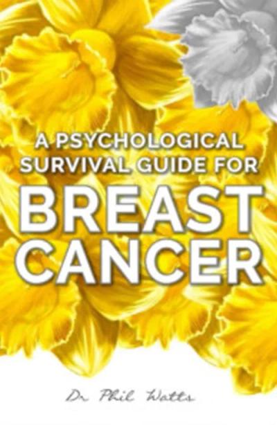 A Psychological Survival Guide for Breast Cancer book cover