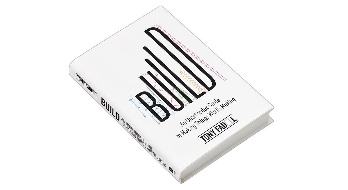 Hardcover book titled "Build: An Unorthodox Guide to Making Things Worth Making" by Tony Fadell. The white cover features the word “BUILD” in large black letters, overlaid with colorful schematic and stitched patterns. The book is shown angled.