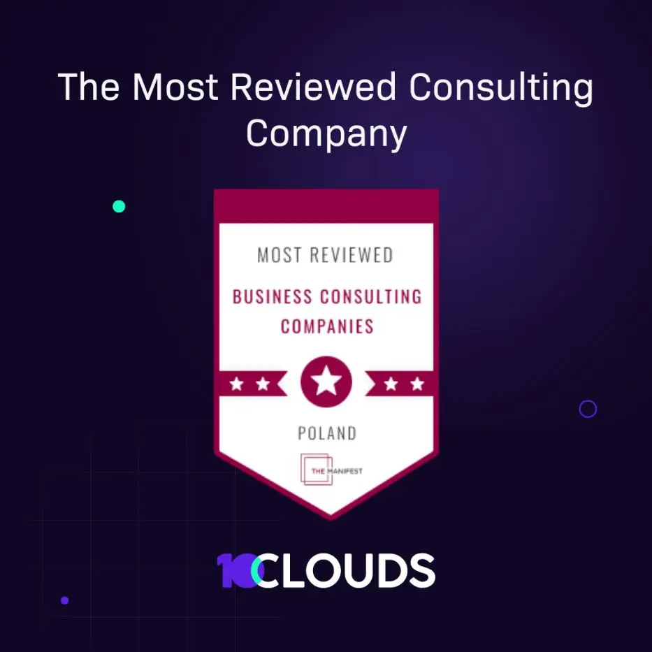 10Clouds as the most reviewed business consulting company - The Manifest