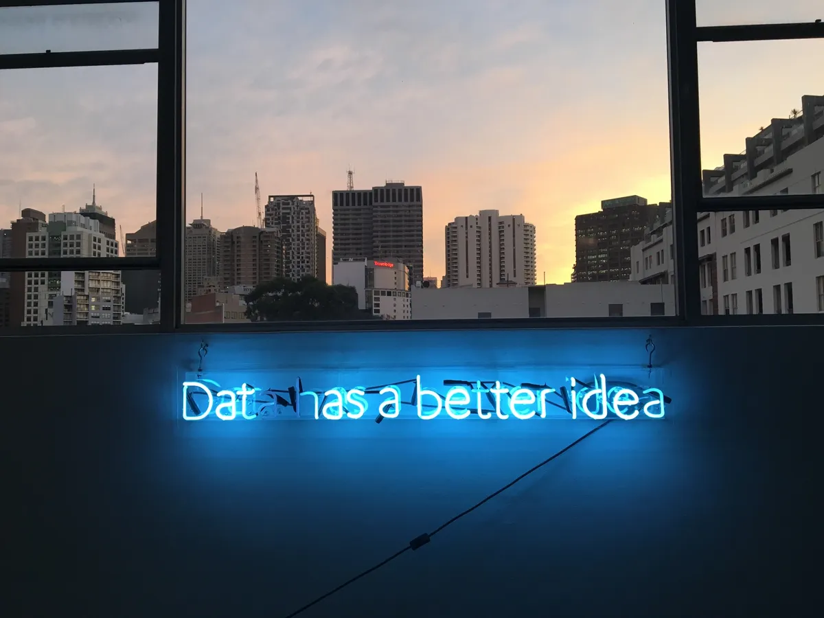 Sign saying 'Data has a better idea'