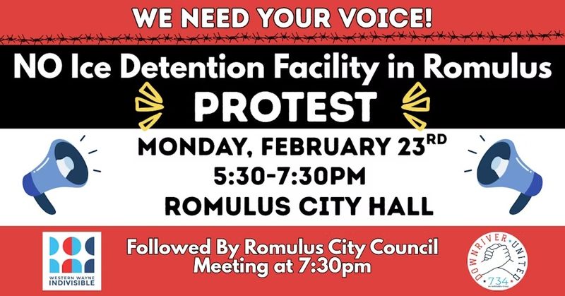 No ICE Facility in Romulus Protest