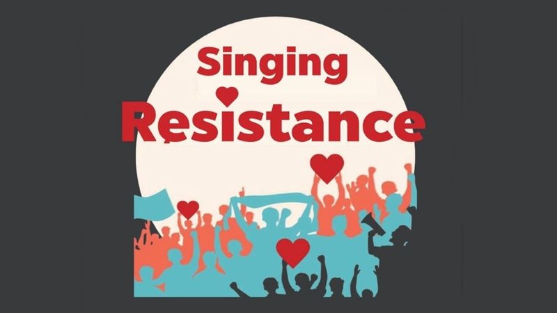 Join the Singing Resistance!