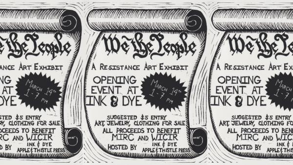 We the People - A Resistance Art Exhibit