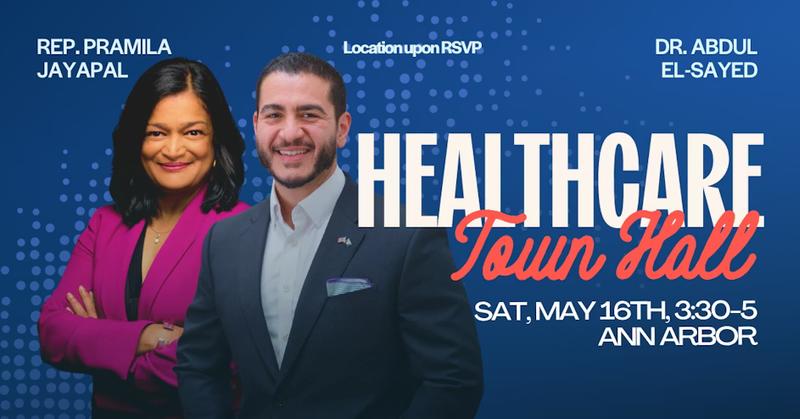 Healthcare Town Hall with Abdul and Congresswoman Pramila Jayapal