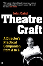 The book cover for Theatre Craft A Director's Practical Companion from A to Z