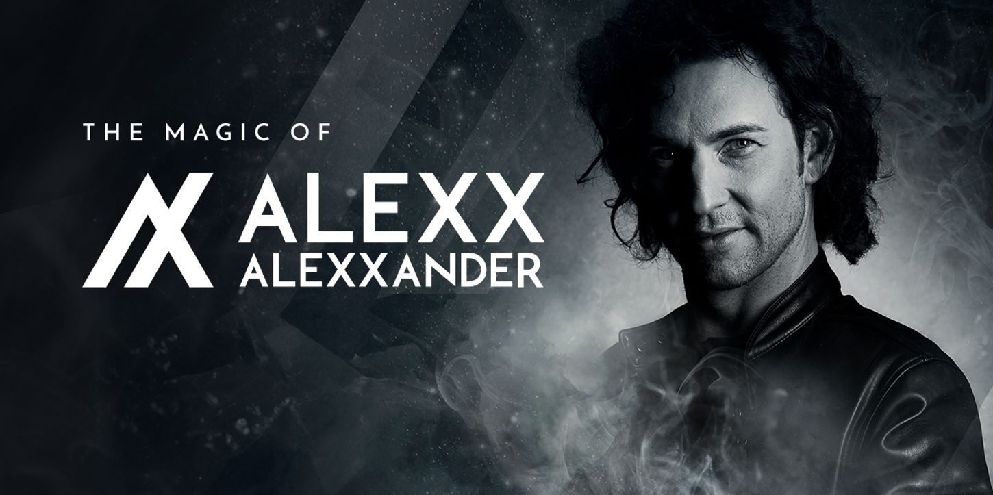 THE MAGIC OF ALEXX ALEXXANDER
