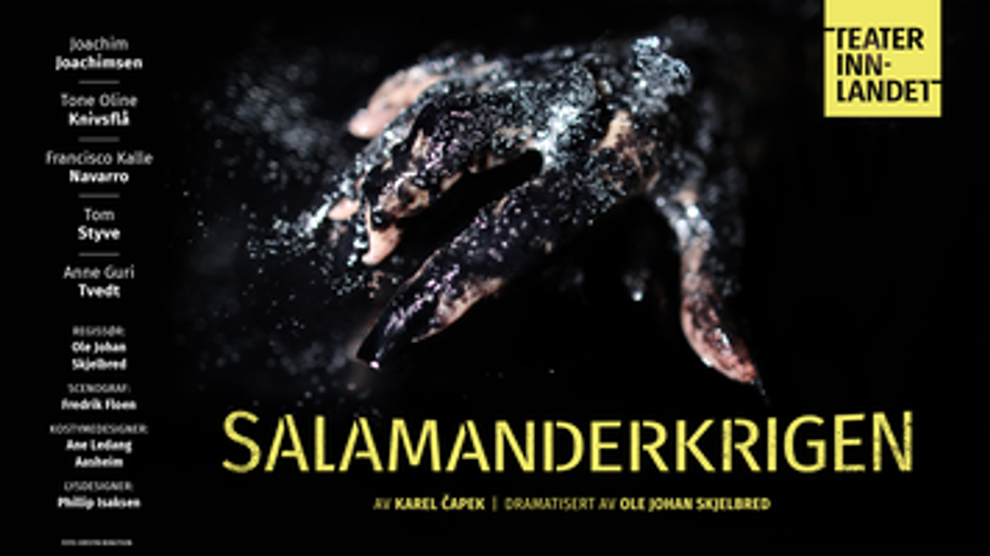 TeaterInnlandet:Salamanderkrigen