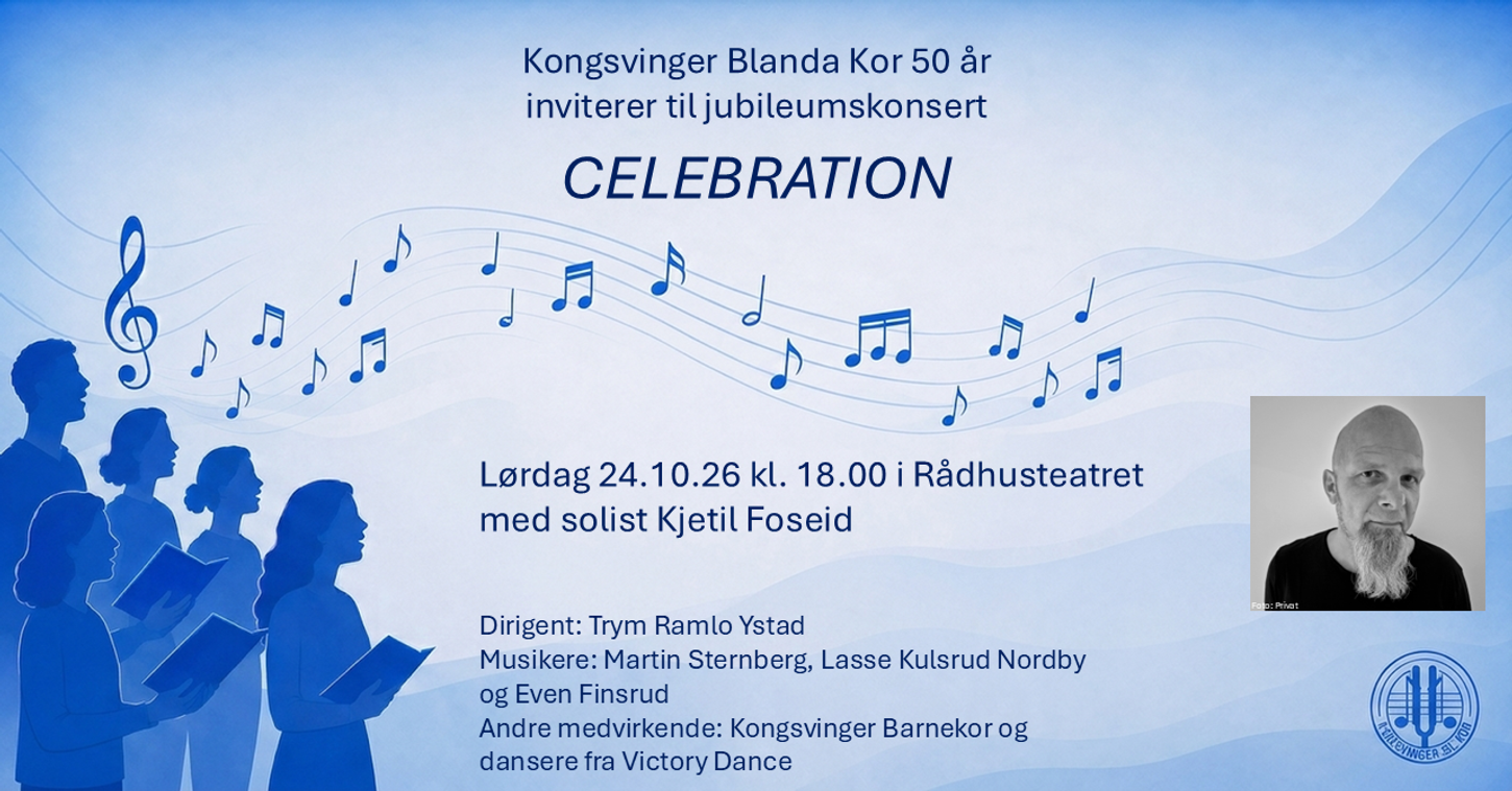 Celebration - jubileumskonsert med Kongsvinger Blanda Kor