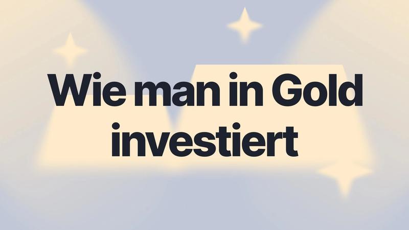 In Gold investieren 2026: ETC, Minenaktien und die Barren zum Anfassen