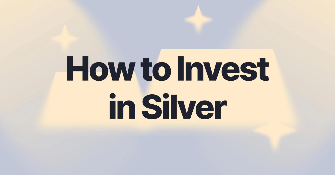 How to Invest in Silver in 2026: ETFs, Stocks, Physical, and How It Stacks Up Against Gold