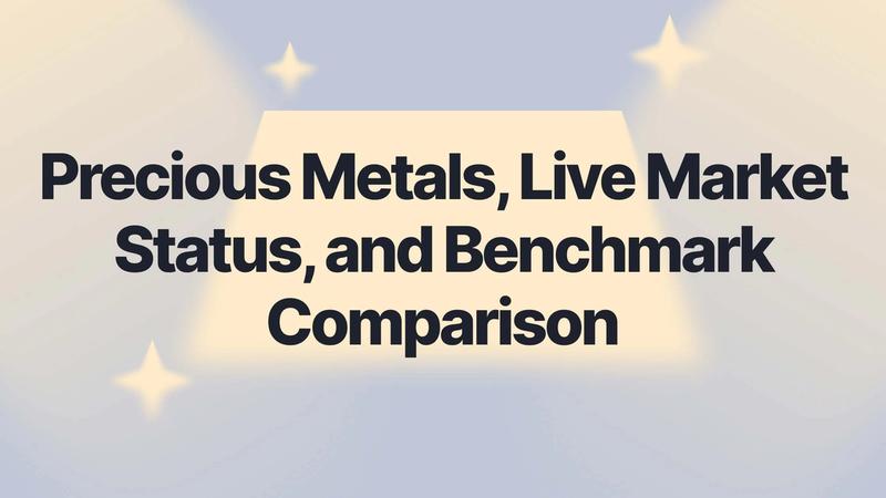 DecentWealth v1.3: Precious Metals, Live Market Status, and Benchmark Comparison