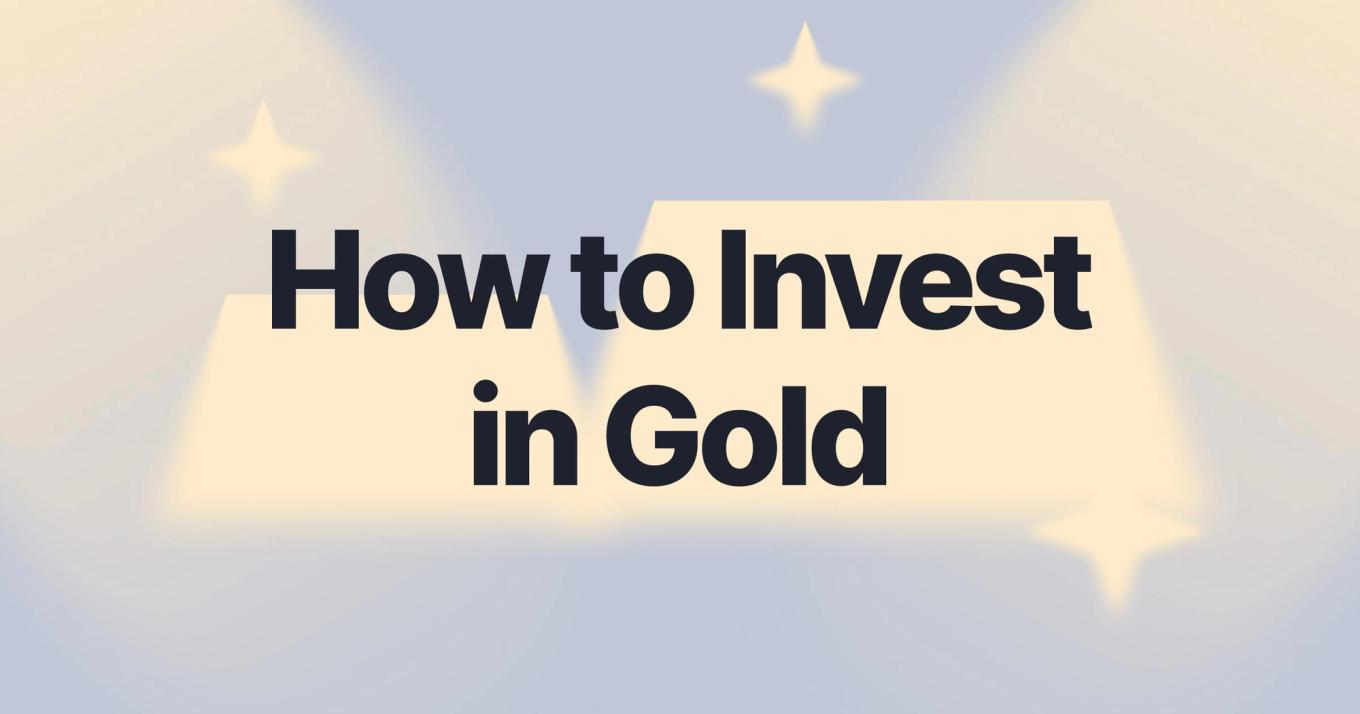 How to Invest in Gold in 2026: ETFs, ETCs, Stocks, and the Bars You Can Hold and Track
