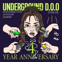 Underground d.o.o 4 year anniversary