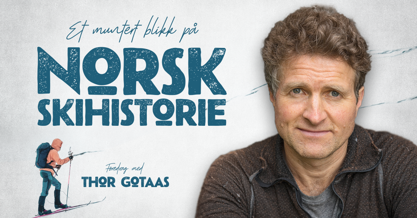 Et muntert blikk på norsk skihistorie / Thor Gotaas / Orkanger