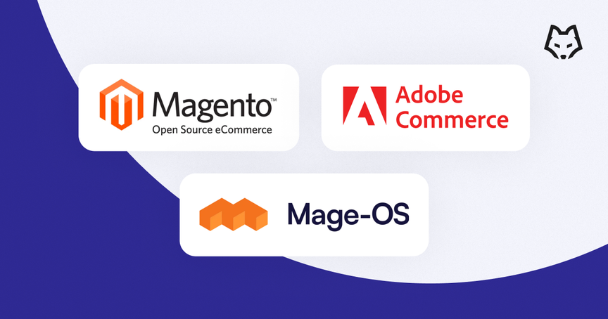The graphic shows 3 logos: Magento Open Source eCommerce, Adobe Commerce and Mage-OS