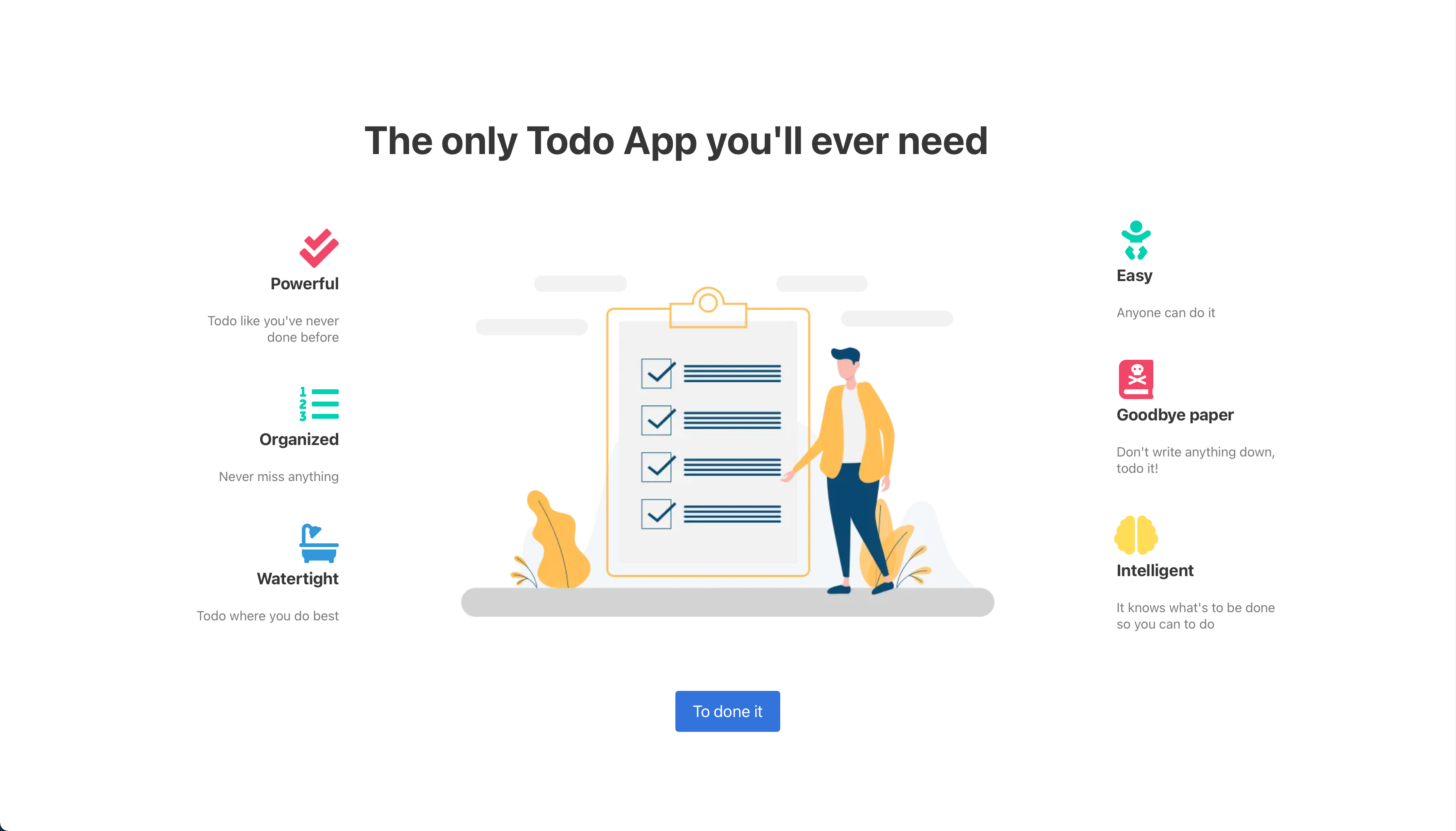A screenshot of a marketing page with the title "The only Todo App you'll ever need"