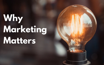 Why Marketing Matters ?