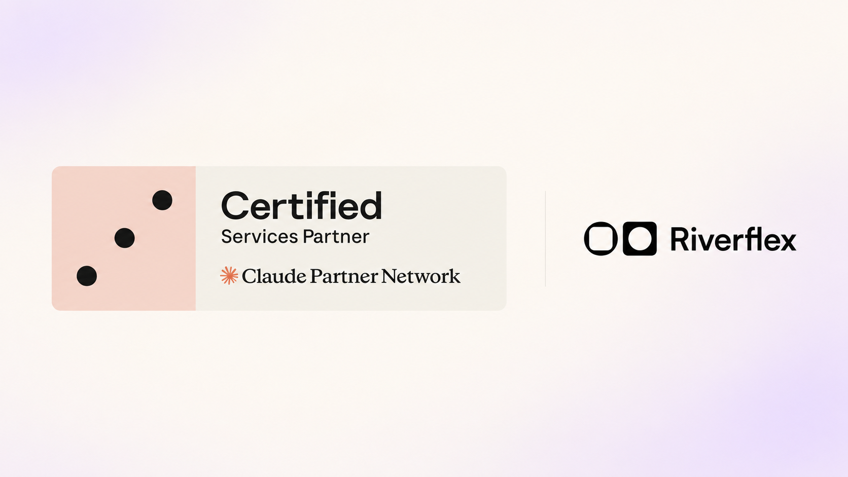 Riverflex is Certified in the Claude Partner Network