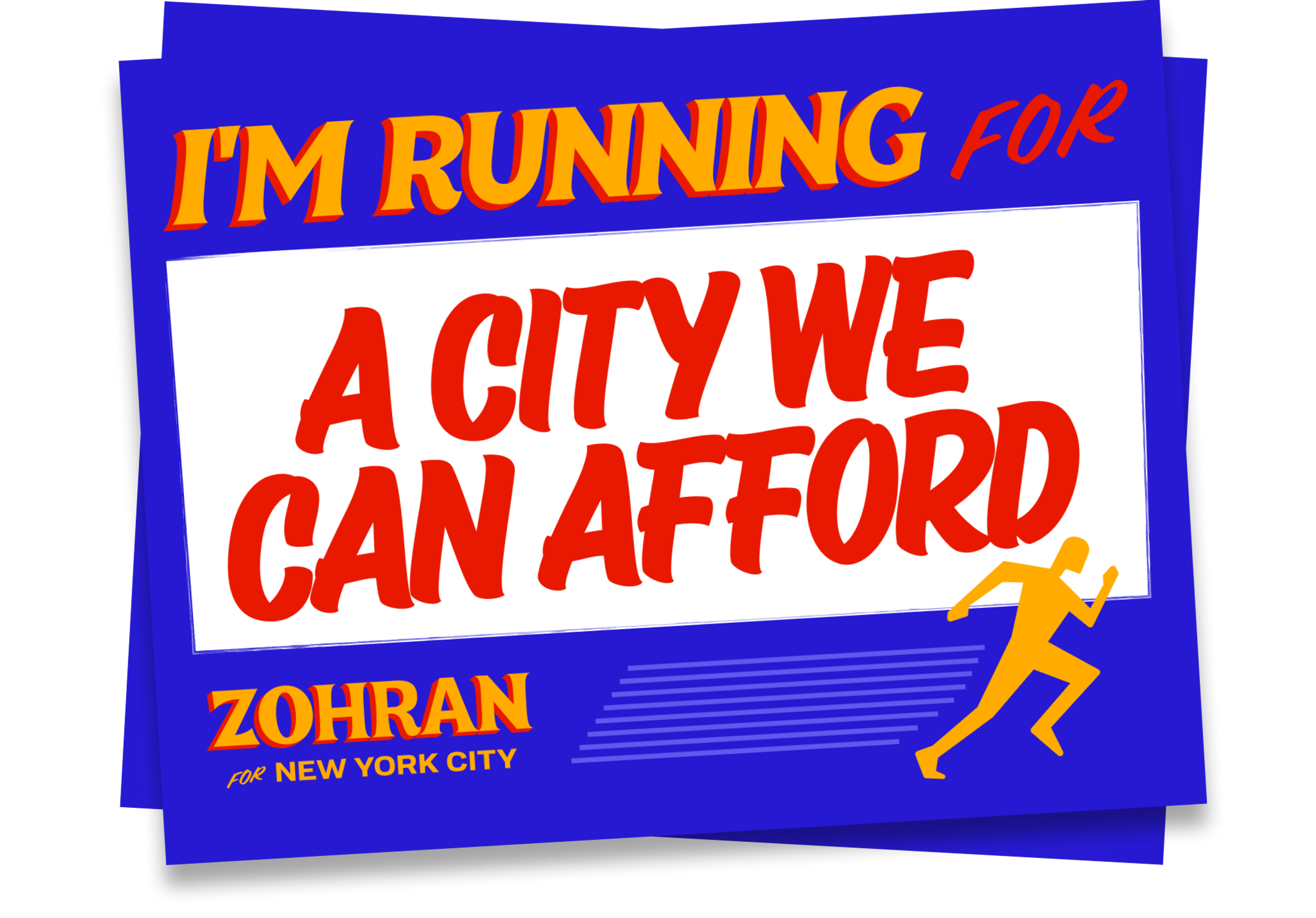Marathon sign that says "I'm running for a city we can afford"
