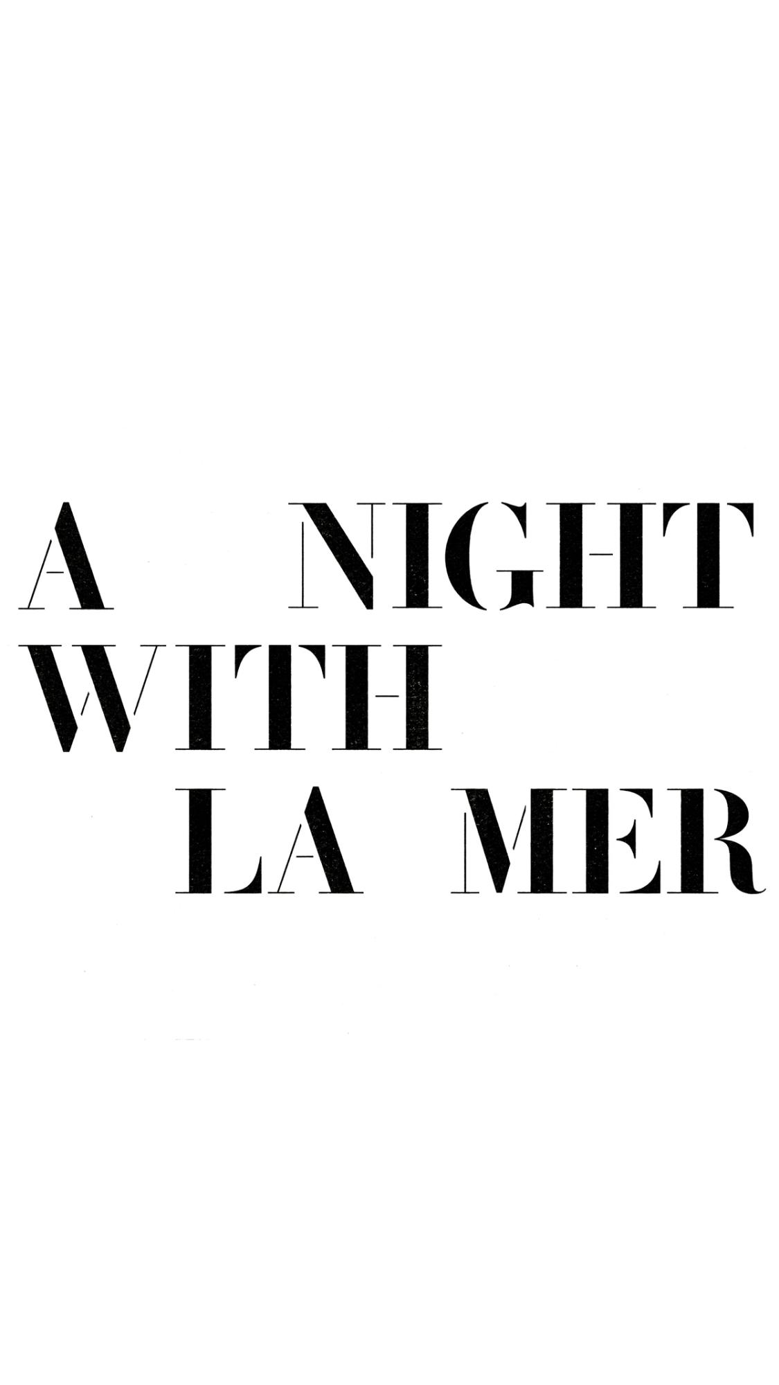 La Mer, A Night with La Mer