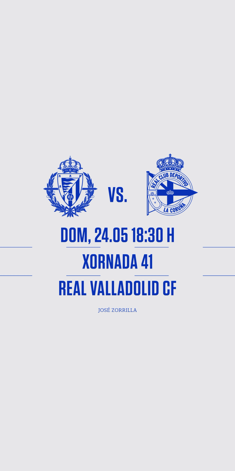 O Dépor mídese ao Real Valladolid no Estadio José Zorrilla o domingo 24 de maio ás 18:30 na penúltima xornada de LaLiga Hypermotion