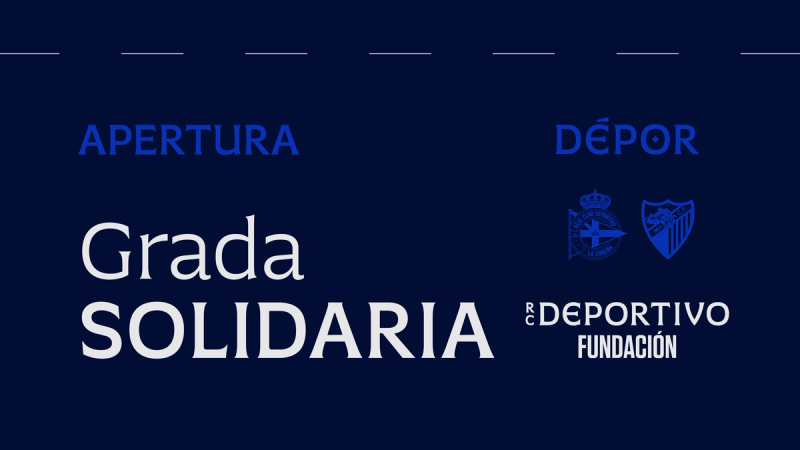 A RC Deportivo Fundación activa a bancada solidaria de ABANCA-RIAZOR para o Dépor - Málaga CF do sábado 4 de abril ás 18:30