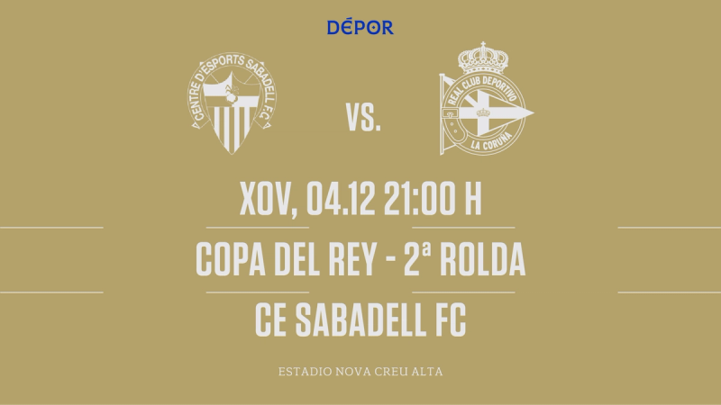 O partido de Copa del Rey en Sabadell, fixado o xoves 4 de decembro ás 21:00 horas