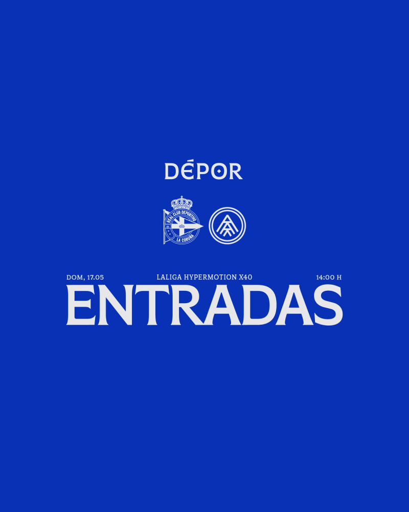 A la venta las entradas para el Dépor - FC Andorra del domingo 17 de mayo a las 14:00 en ABANCA-RIAZOR