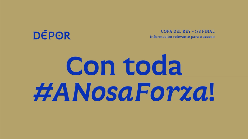 El RC Deportivo amplía el plazo de confirmación de asistencia para el partido de octavos de final de la Copa del Rey ante el Atlético de Madrid