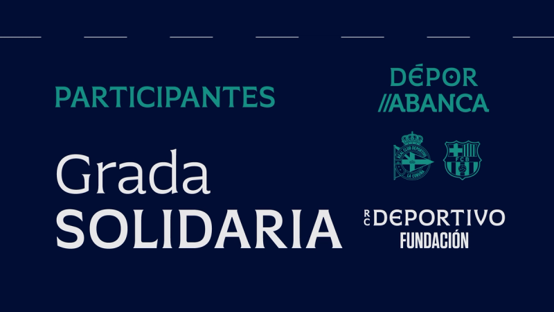 Listaxe de participantes na Bancada Solidaria do Dépor ABANCA - FC Barcelona