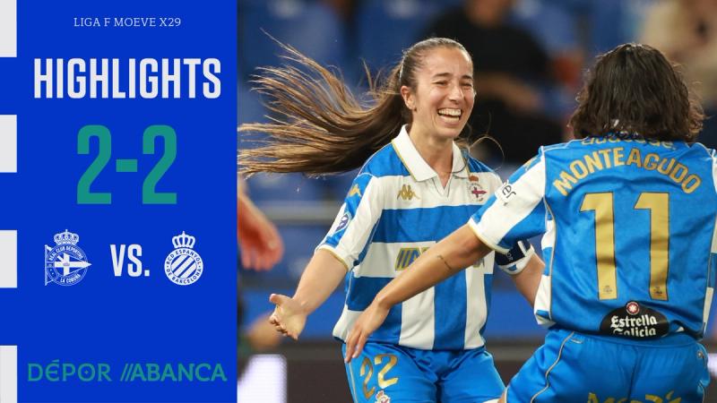 Resumen del Dépor ABANCA 2 - 2 RCDE Fem