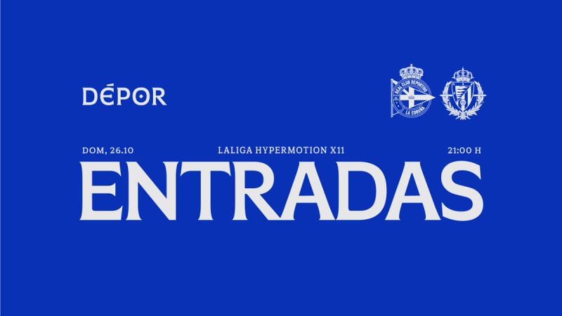 A la venta las entradas para el Dépor - Real Valladolid del domingo 26 de octubre a las 21:00 en ABANCA-RIAZOR