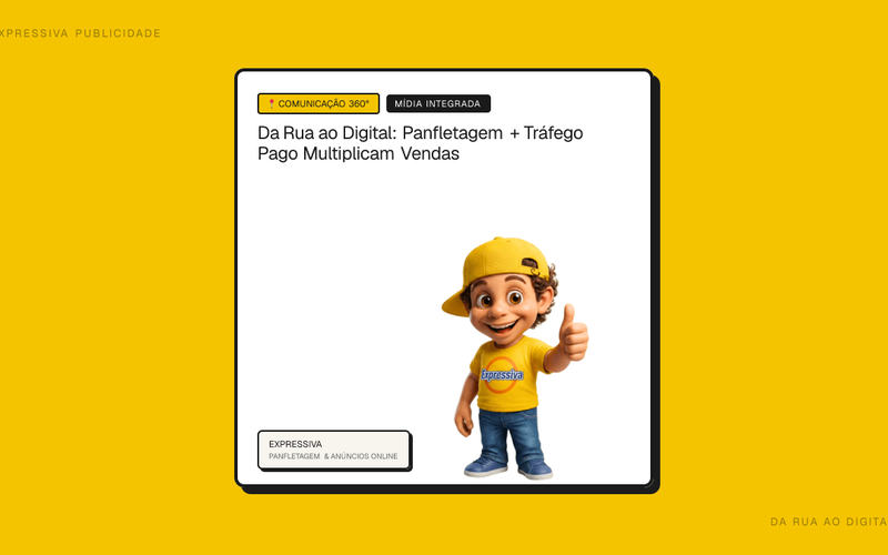 Da Rua ao Digital: Por Que a Combinação de Panfletagem e Tráfego Pago Multiplica Vendas